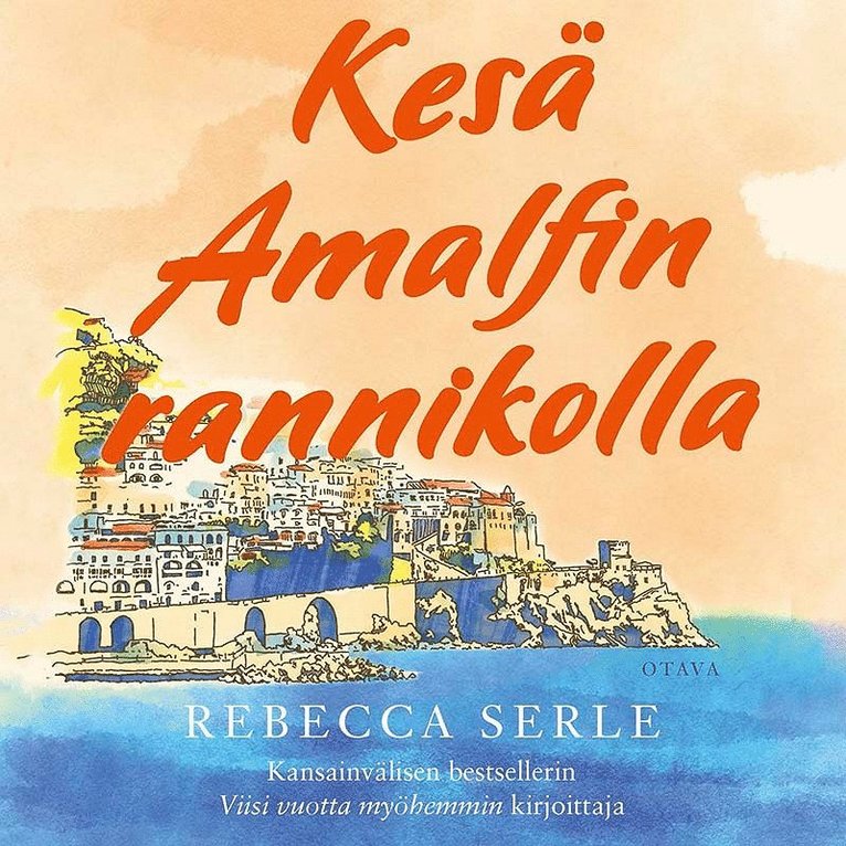 Rebecca Serle - Kesä Amalfin rannikolla, Ljudbok