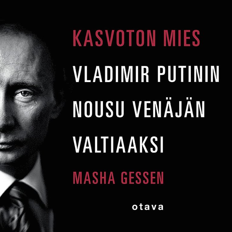 Masha Gessen - Kasvoton mies, Ljudbok