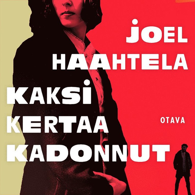 Joel Haahtela - Kaksi kertaa kadonnut, Ljudbok