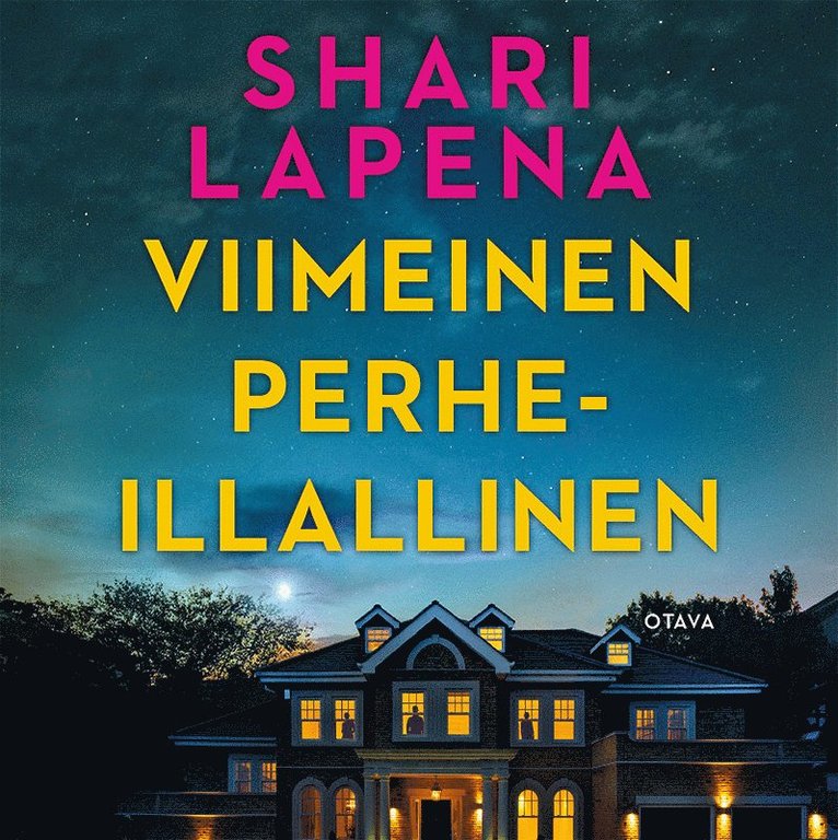 Shari Lapena - Viimeinen perheillallinen, Ljudbok