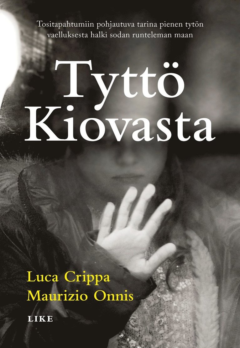 Luca Crippa, Maurizio Onnis - Tyttö Kiovasta, E-bok