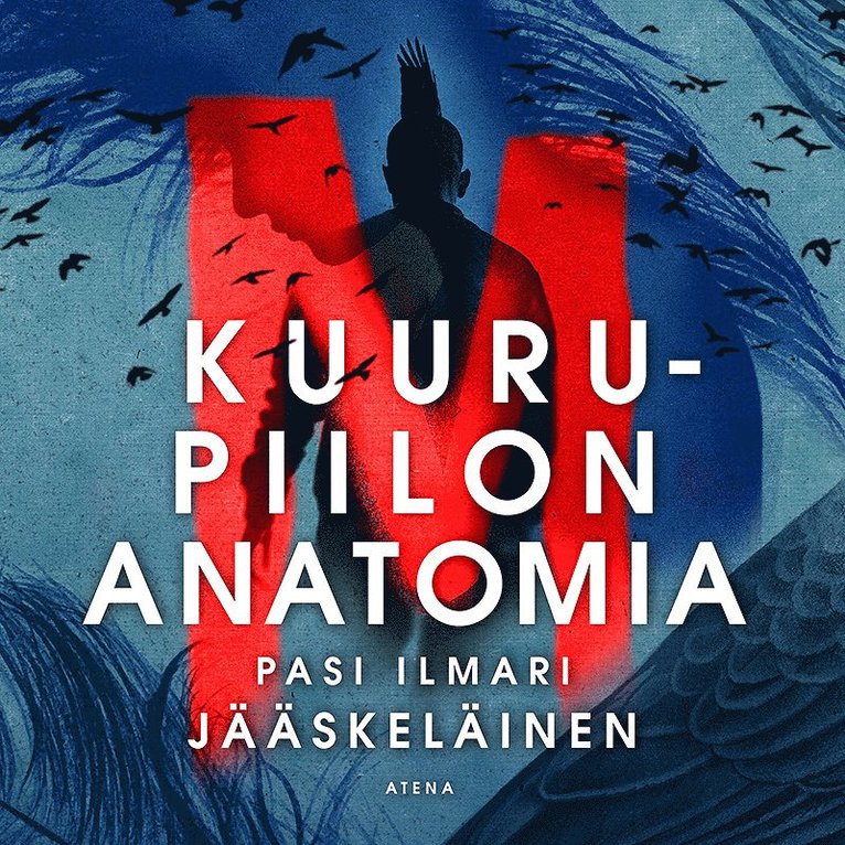 Pasi Ilmari Jääskeläinen - Kuurupiilon anatomia, Ljudbok