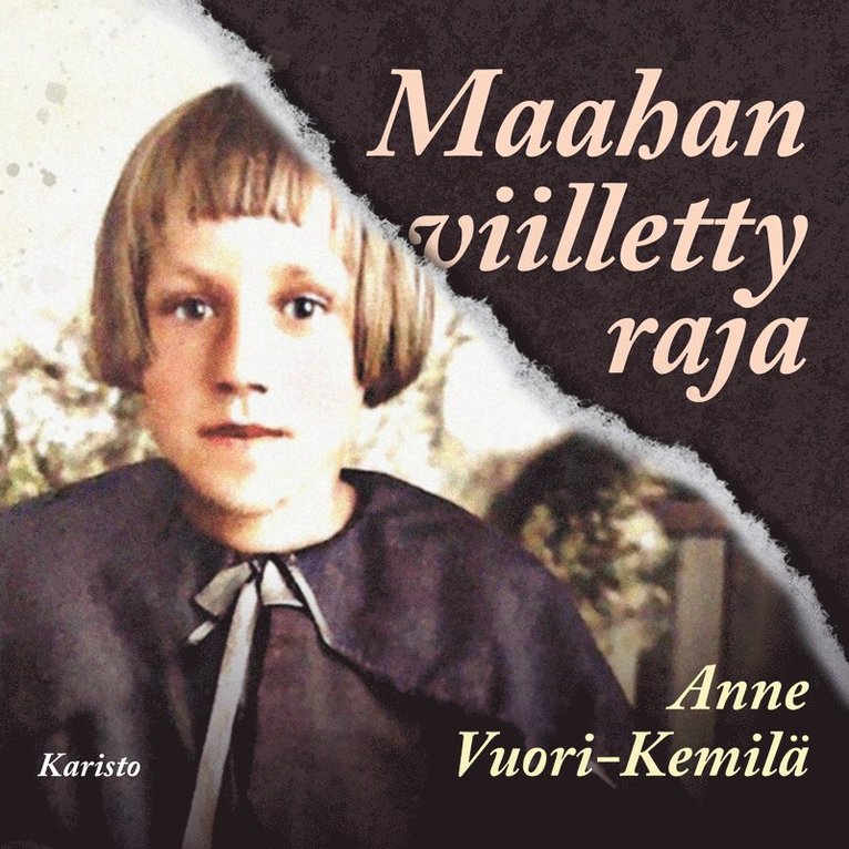 Anne Vuori-Kemilä - Maahan viilletty raja, Ljudbok