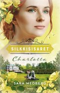 Silkkisisaret - Charlotta