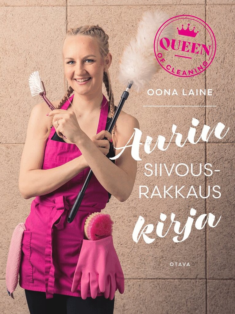 Auri Kananen, Oona Laine - Aurin siivousrakkauskirja, E-bok. Tillgänglighet: Lägg i varukorg