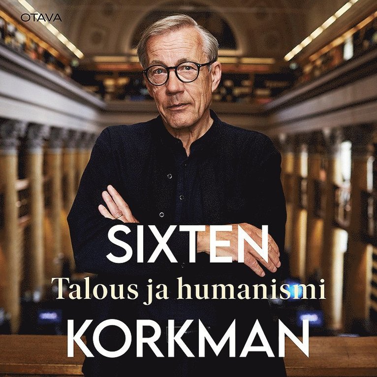 Sixten Korkman - Talous ja humanismi, Ljudbok