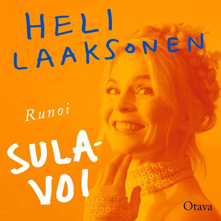 Heli Laaksonen - Sulavoi, Ljudbok