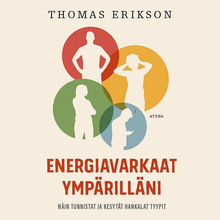 Thomas Erikson - Energiavarkaat ympärilläni, Ljudbok