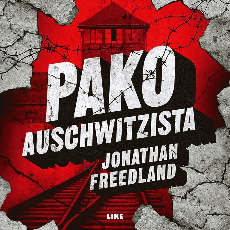 Jonathan Freedland - Pako Auschwitzista, Ljudbok