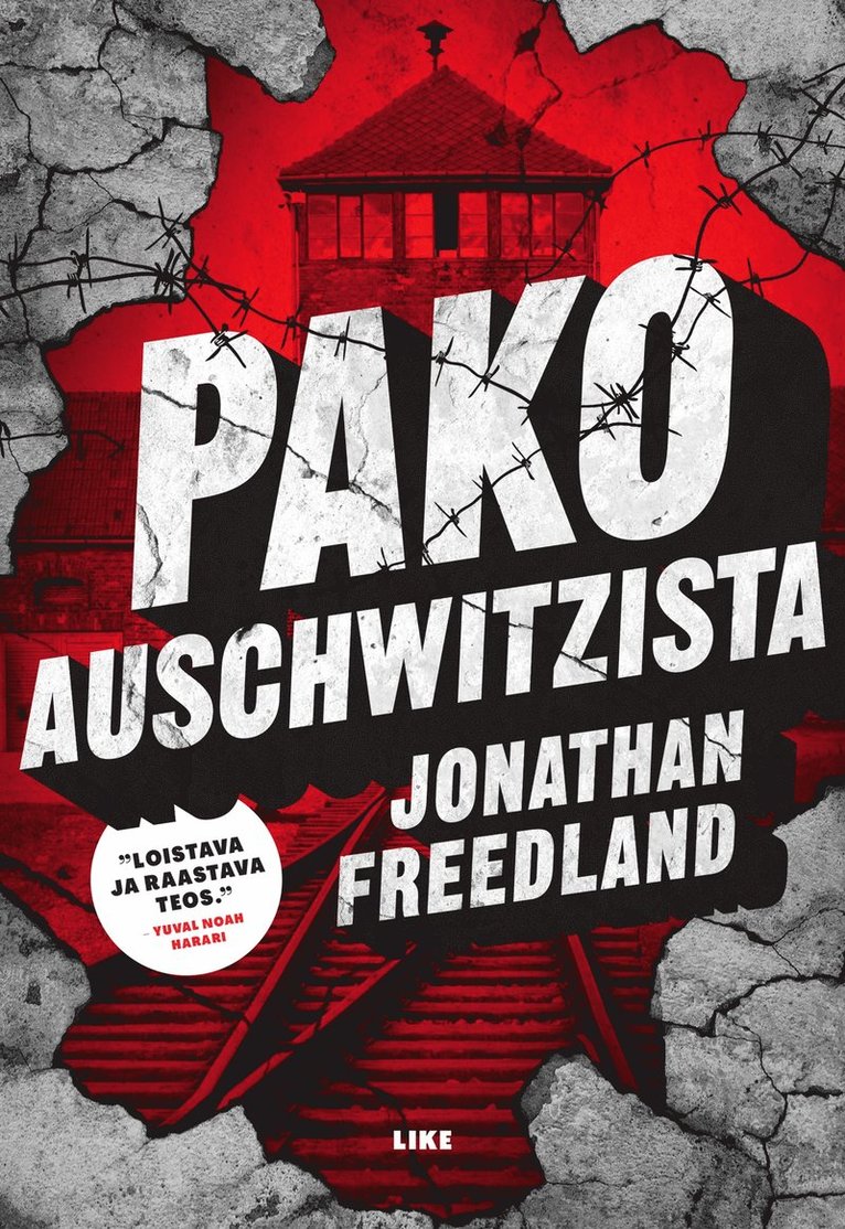 Jonathan Freedland - Pako Auschwitzista, E-bok