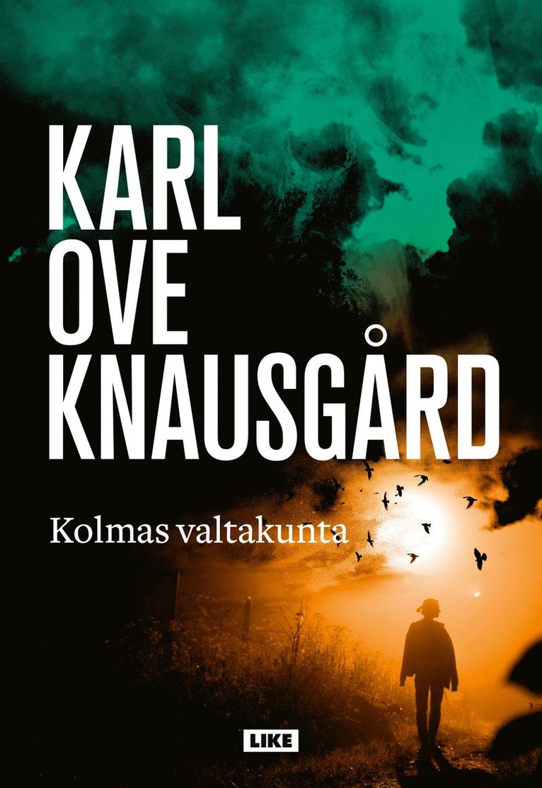 Karl Ove Knausgård - Kolmas valtakunta, E-bok