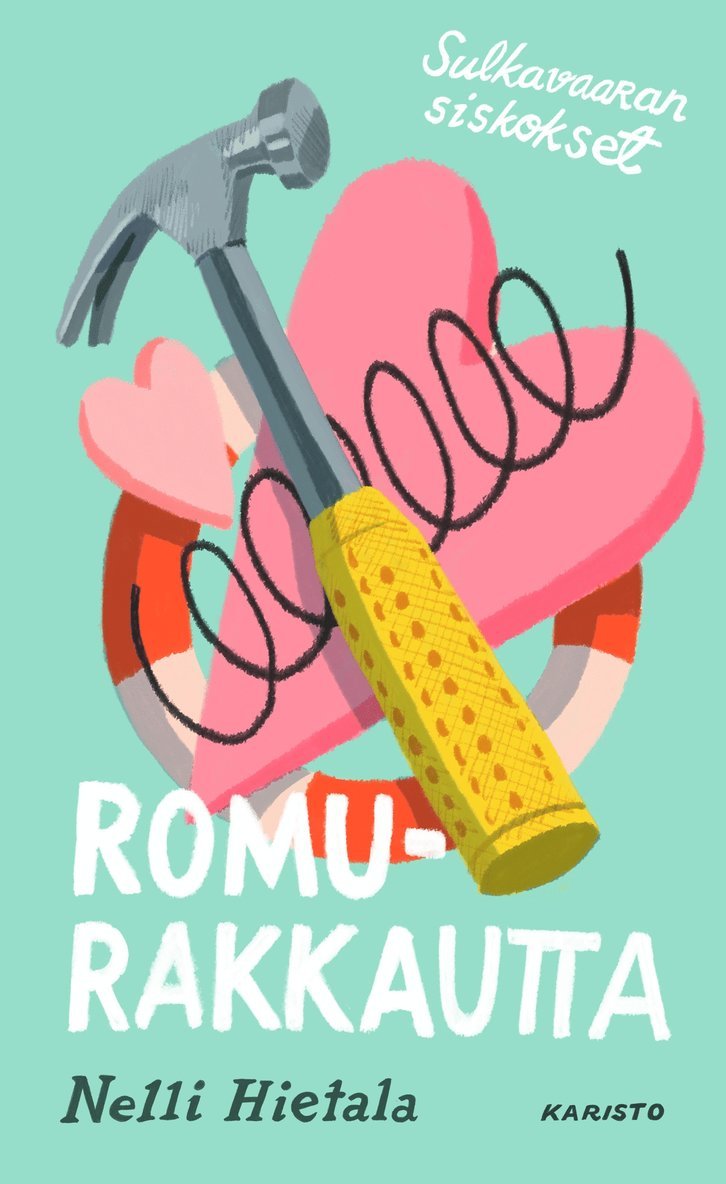 Nelli Hietala - Romurakkautta, E-bok