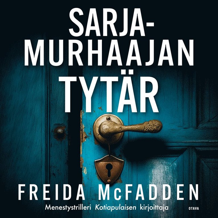 Freida McFadden - Sarjamurhaajan tytär, Ljudbok