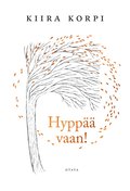 Hypp�� vaan!