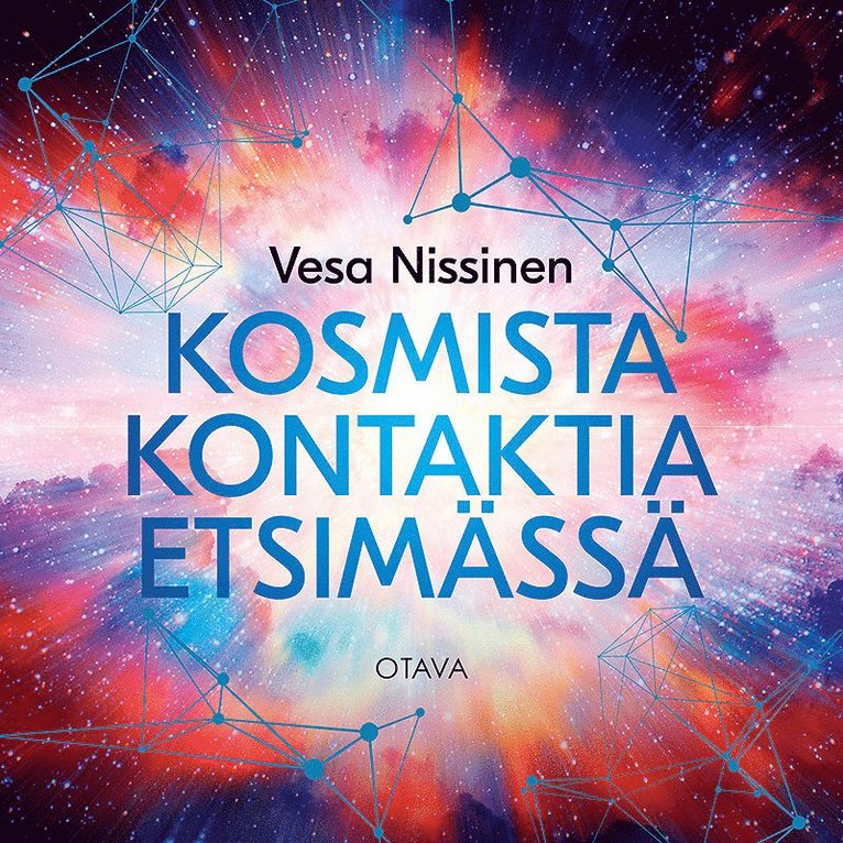 Vesa Nissinen - Kosmista kontaktia etsimässä, Ljudbok