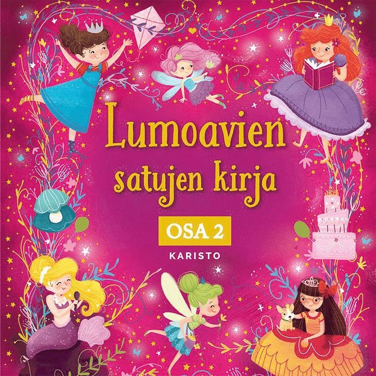 Lumoavien satujen kirja 2, Ljudbok