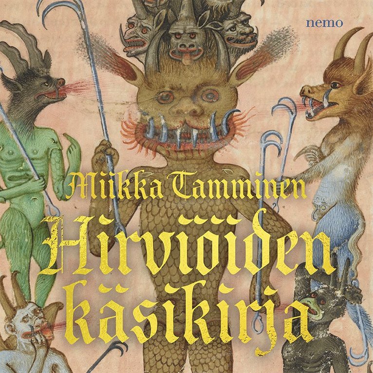 Miikka Tamminen - Hirviöiden käsikirja, Ljudbok