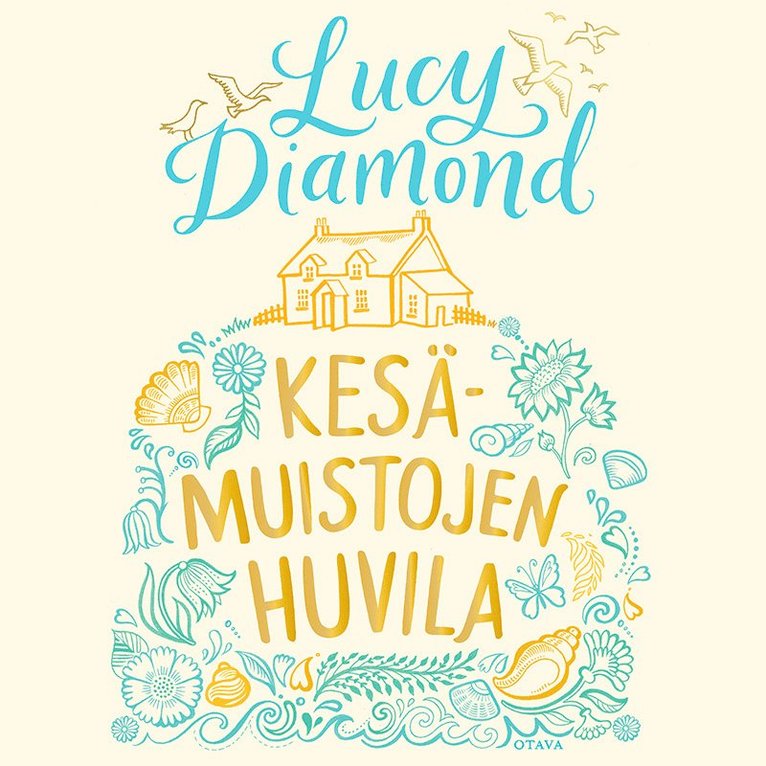 Lucy Diamond - Kesämuistojen huvila, Ljudbok
