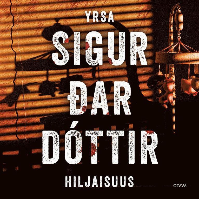 Yrsa Sigurðardóttir - Hiljaisuus, Ljudbok