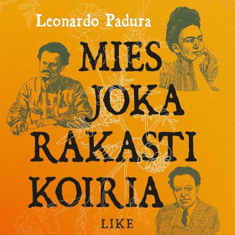 Leonardo Padura - Mies joka rakasti koiria, Ljudbok