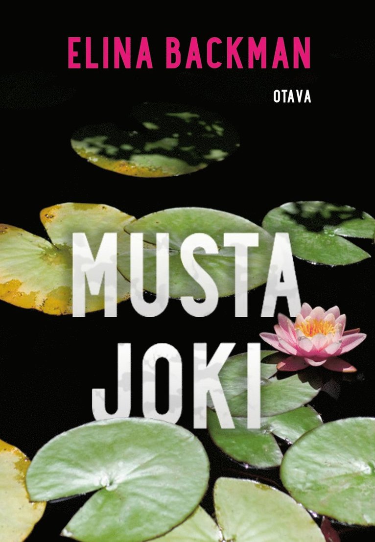 Elina Backman - Musta joki, E-bok