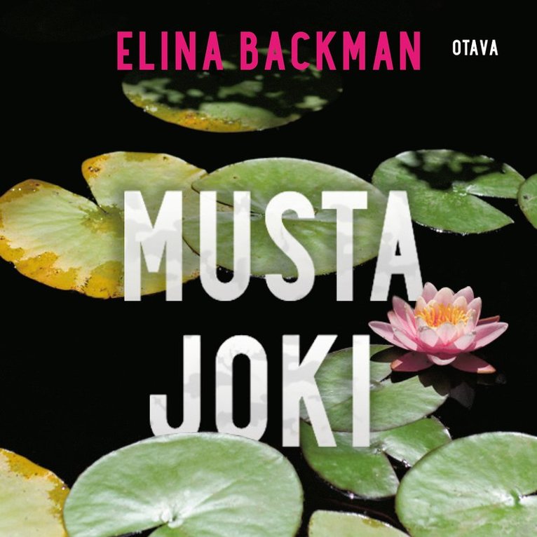 Elina Backman - Musta joki, Ljudbok