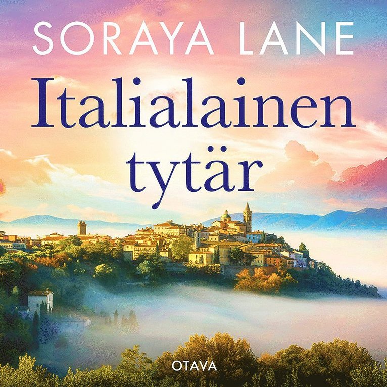 Soraya Lane - Italialainen tytär, Ljudbok