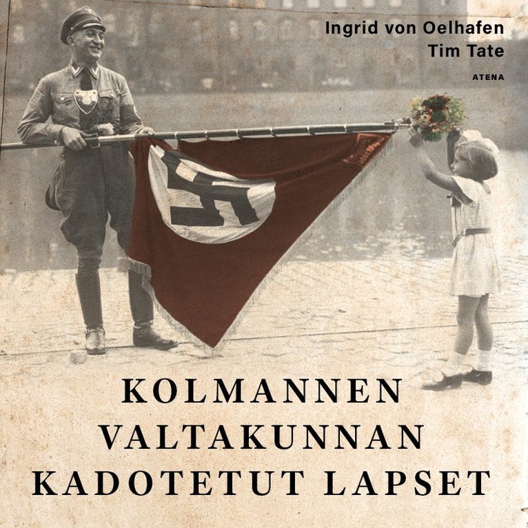 Tim Tate, Ingrid von Oelhafen - Kolmannen valtakunnan kadotetut lapset, Ljudbok
