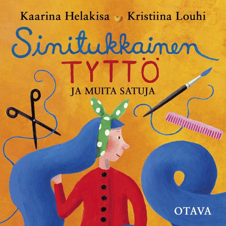 Kaarina Helakisa - Sinitukkainen tyttö ja muita satuja, Ljudbok