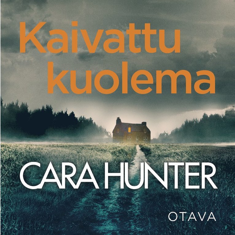 Cara Hunter - Kaivattu kuolema, Ljudbok