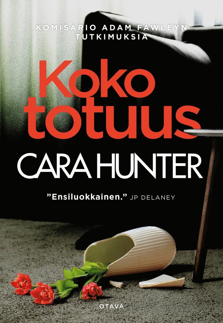 Cara Hunter - Koko totuus, E-bok