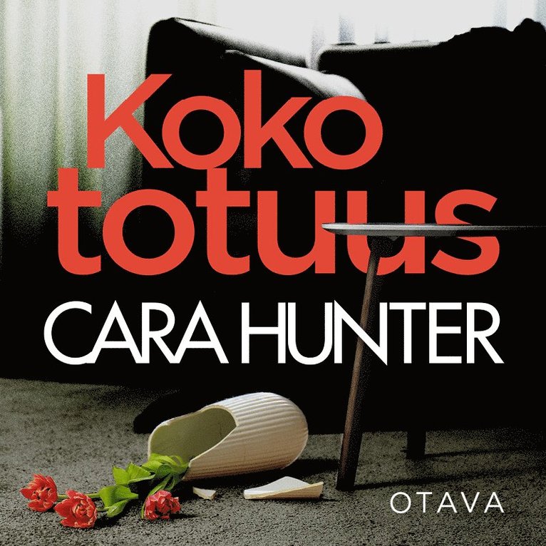 Cara Hunter - Koko totuus, Ljudbok