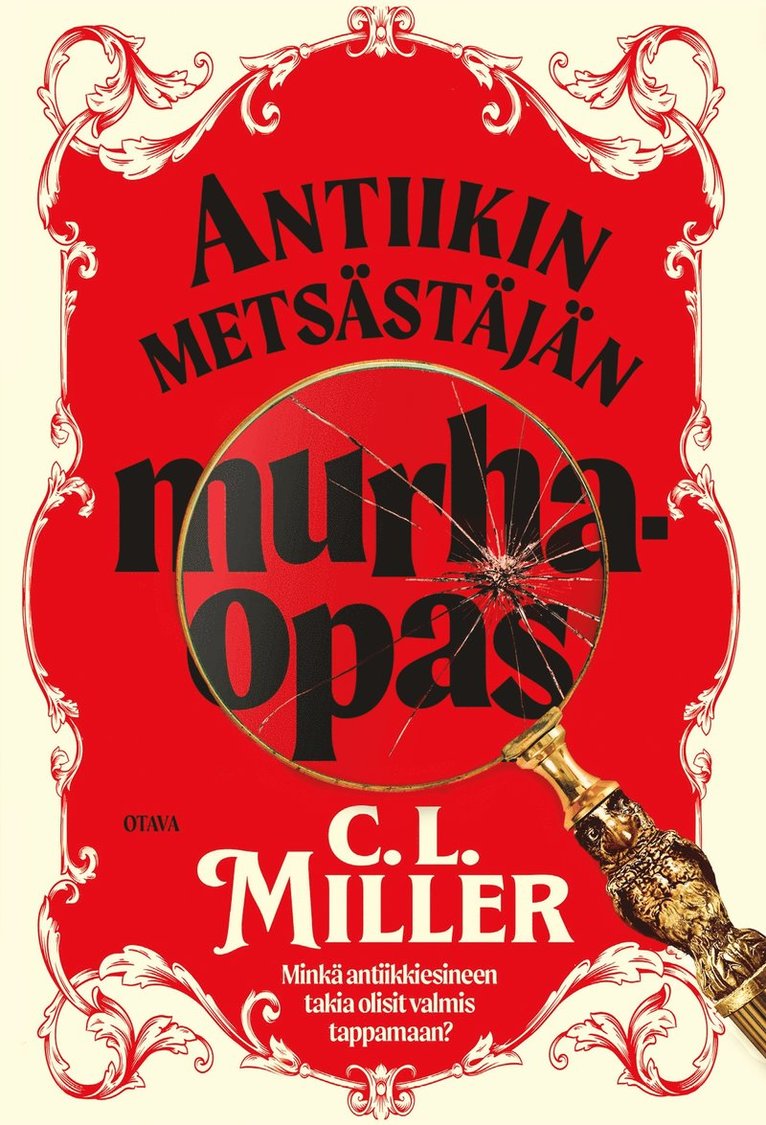 C. L. Miller - Antiikin metsästäjän murhaopas, E-bok. Tillgänglighet: Lägg i varukorg