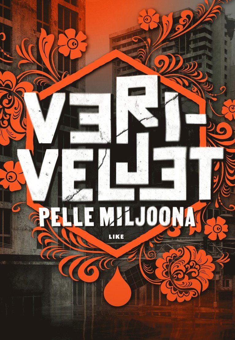 Pelle Miljoona - Veriveljet, E-bok