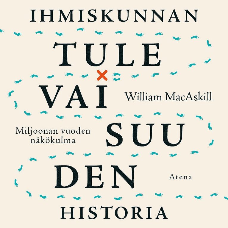 William MacAskill - Ihmiskunnan tulevaisuuden historia, Ljudbok