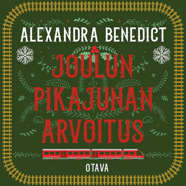 Alexandra Benedict - Joulun pikajunan arvoitus, Ljudbok