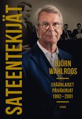 Sateentekij�t. Er��nlaiset p�iv�kirjat 1992-2001