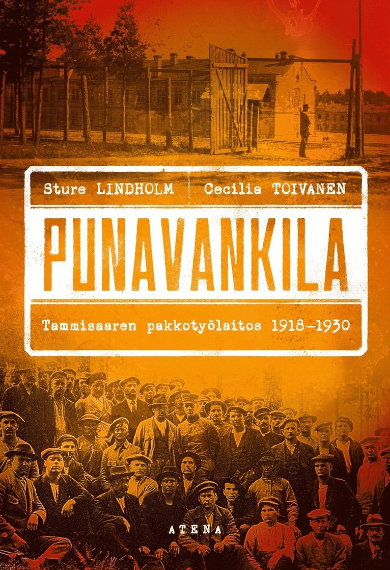 Sture Lindholm, Cecilia Toivanen - Punavankila, E-bok