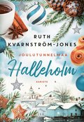 Halleholm - Joulutunnelmaa