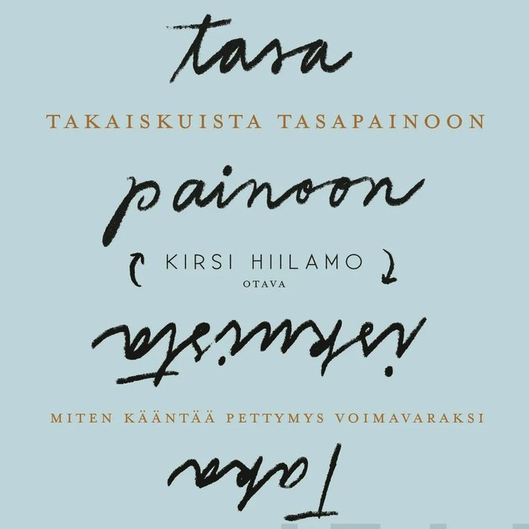 Kirsi Hiilamo - Takaiskuista tasapainoon, Ljudbok