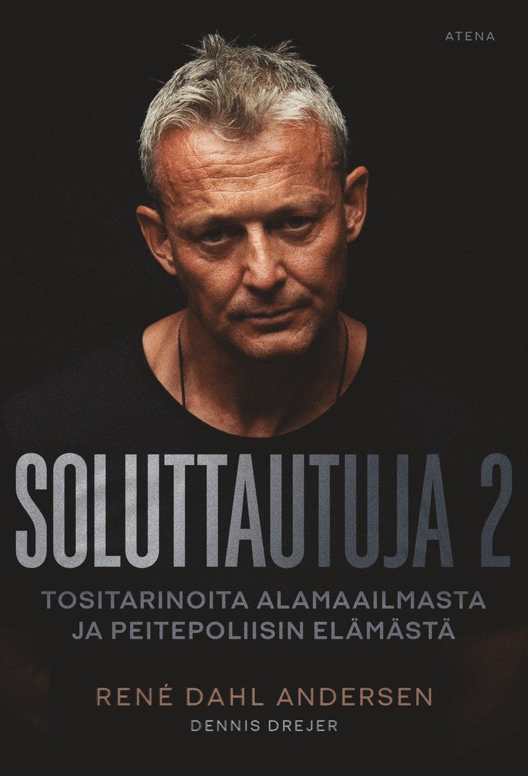 Dennis Drejer, René Dahl Andersen - Soluttautuja 2, E-bok