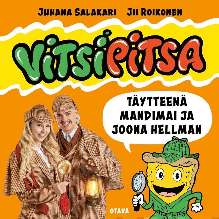 Juhana Salakari - Vitsipitsa – täytteenä Mandimai ja Joona Hellman, Ljudbok