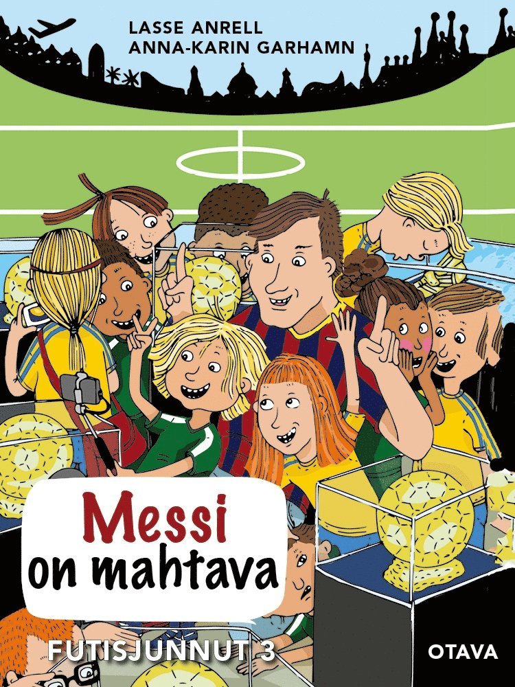 Lasse Anrell - Messi on mahtava, E-bok