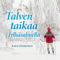 Talven taikaa Jylhsalmella