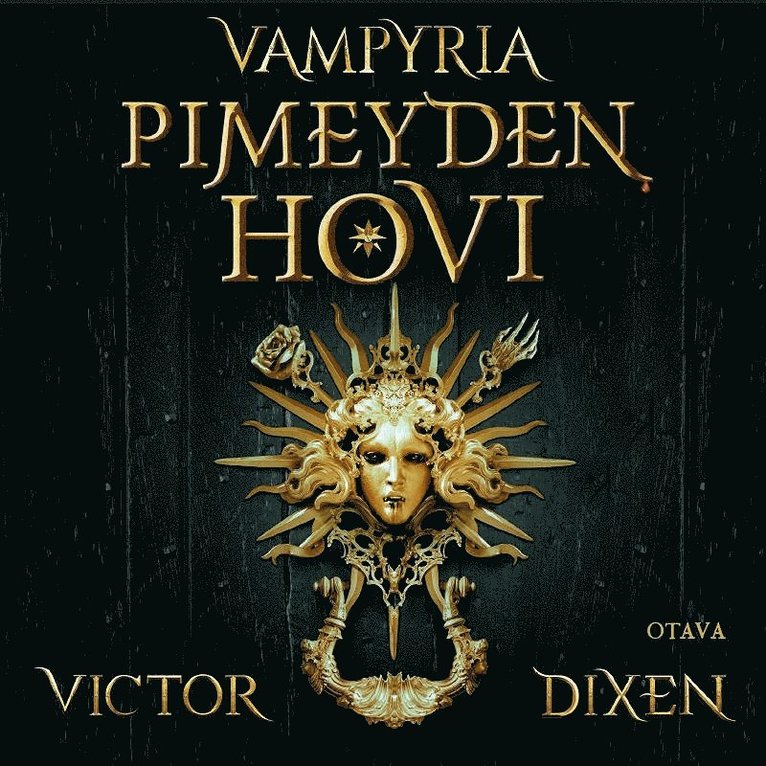 Victor Dixen - Pimeyden hovi, Ljudbok