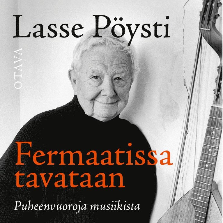 Lasse Pöysti - Fermaatissa tavataan, Ljudbok
