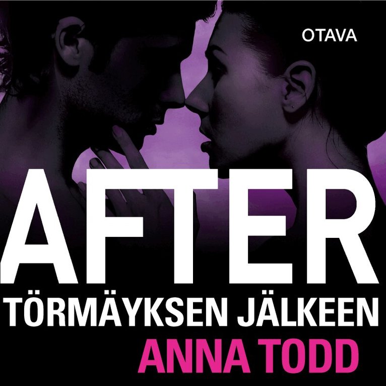 Anna Todd - After - Törmäyksen jälkeen, Ljudbok