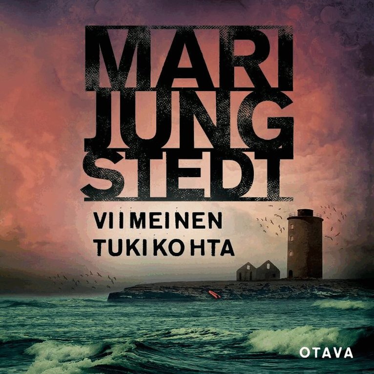Mari Jungstedt - Viimeinen tukikohta, Ljudbok