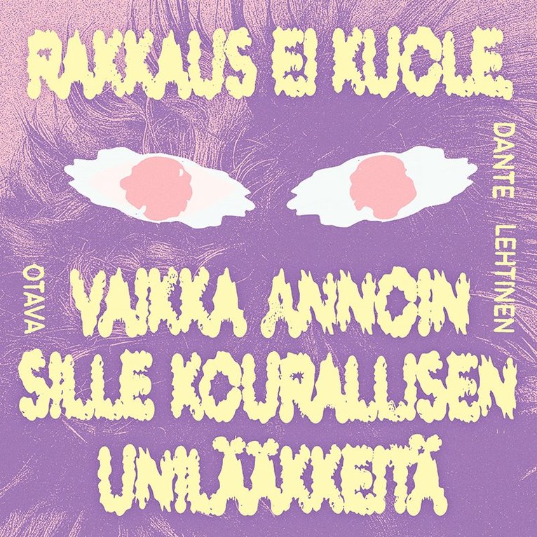 Dante Lehtinen - Rakkaus ei kuole, vaikka annoin sille kourallisen unilääkkeitä, Ljudbok