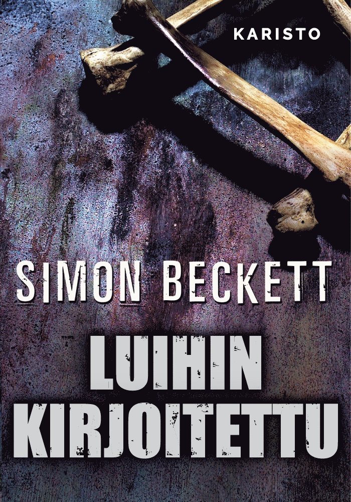 Simon Beckett - Luihin kirjoitettu, E-bok